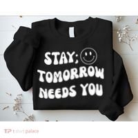 Stay Tomorrow Needs You Retro Mental Health Sweatshirt thumb 2
