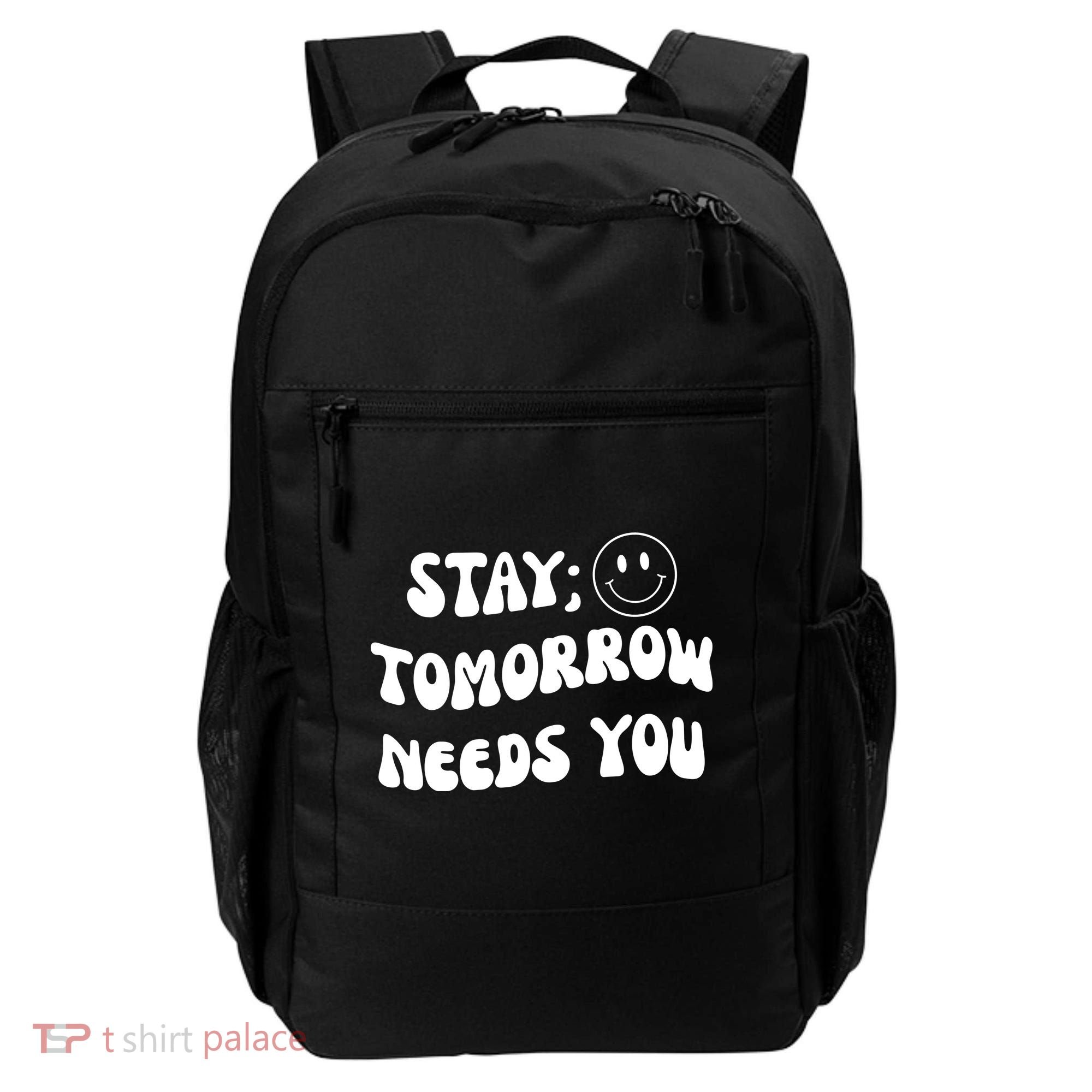 Stay Tomorrow Needs You Retro Mental Health Backpack