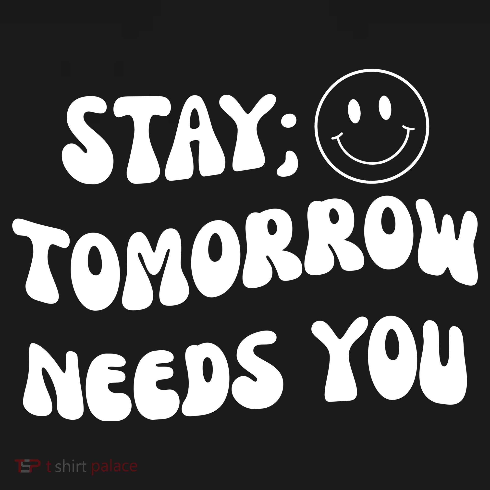 Stay Tomorrow Needs You Retro Mental Health Mousepad