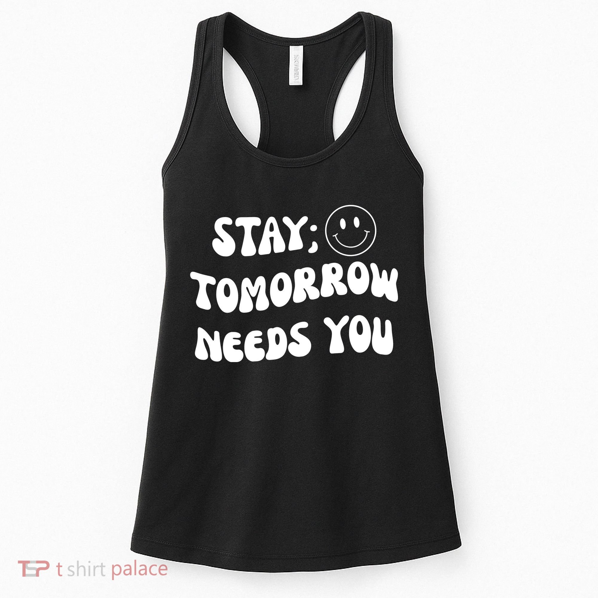 Stay Tomorrow Needs You Retro Mental Health Women's Tank Top