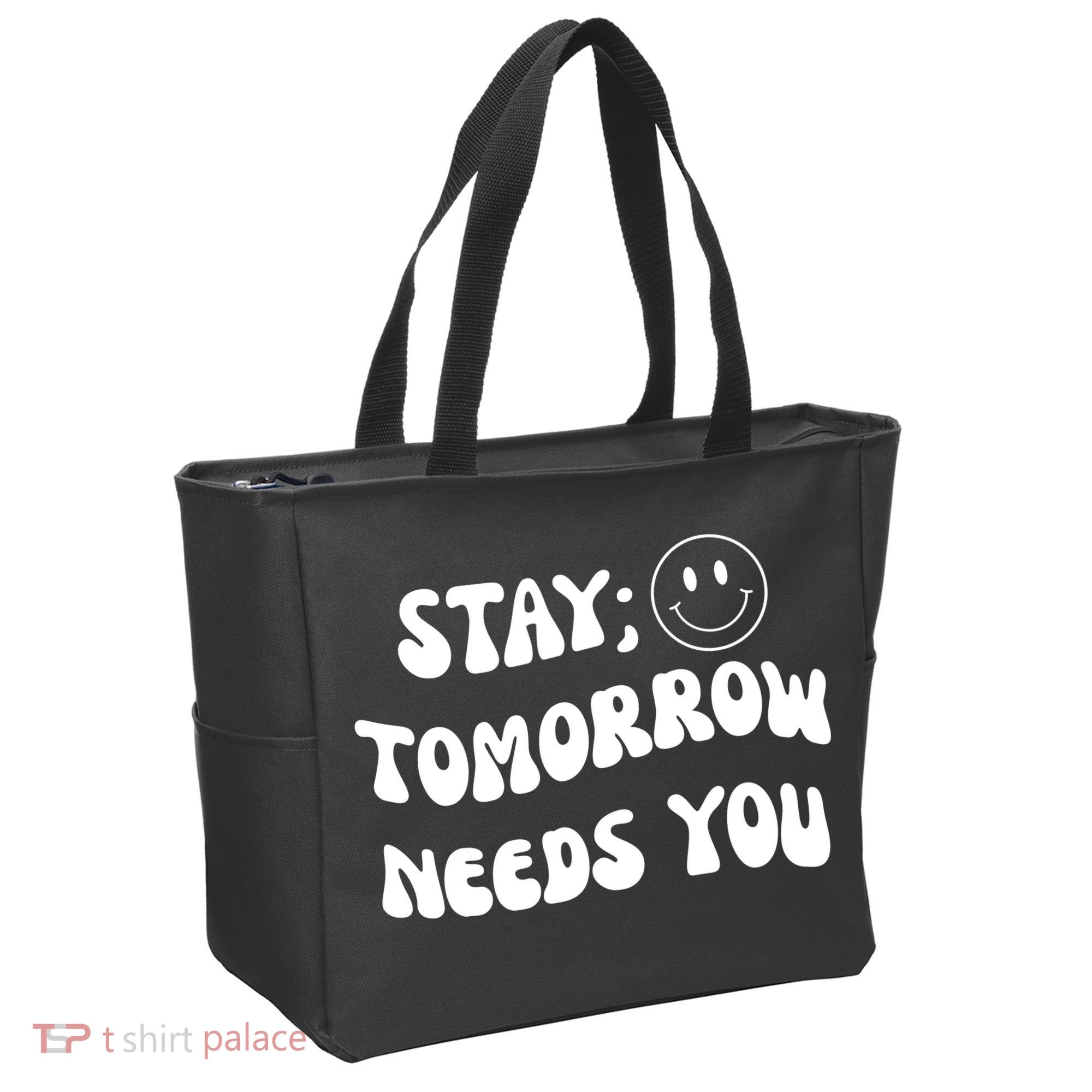 Stay Tomorrow Needs You Retro Mental Health Tote Bag