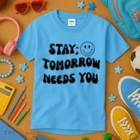 Stay Tomorrow Needs You Retro Mental Health Kids T-Shirt thumb 3