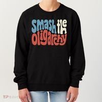 Smash The Oligarchy Word Art Women's Sweatshirt thumb 0