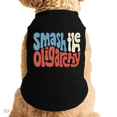 Smash The Oligarchy Word Art Doggie Tank