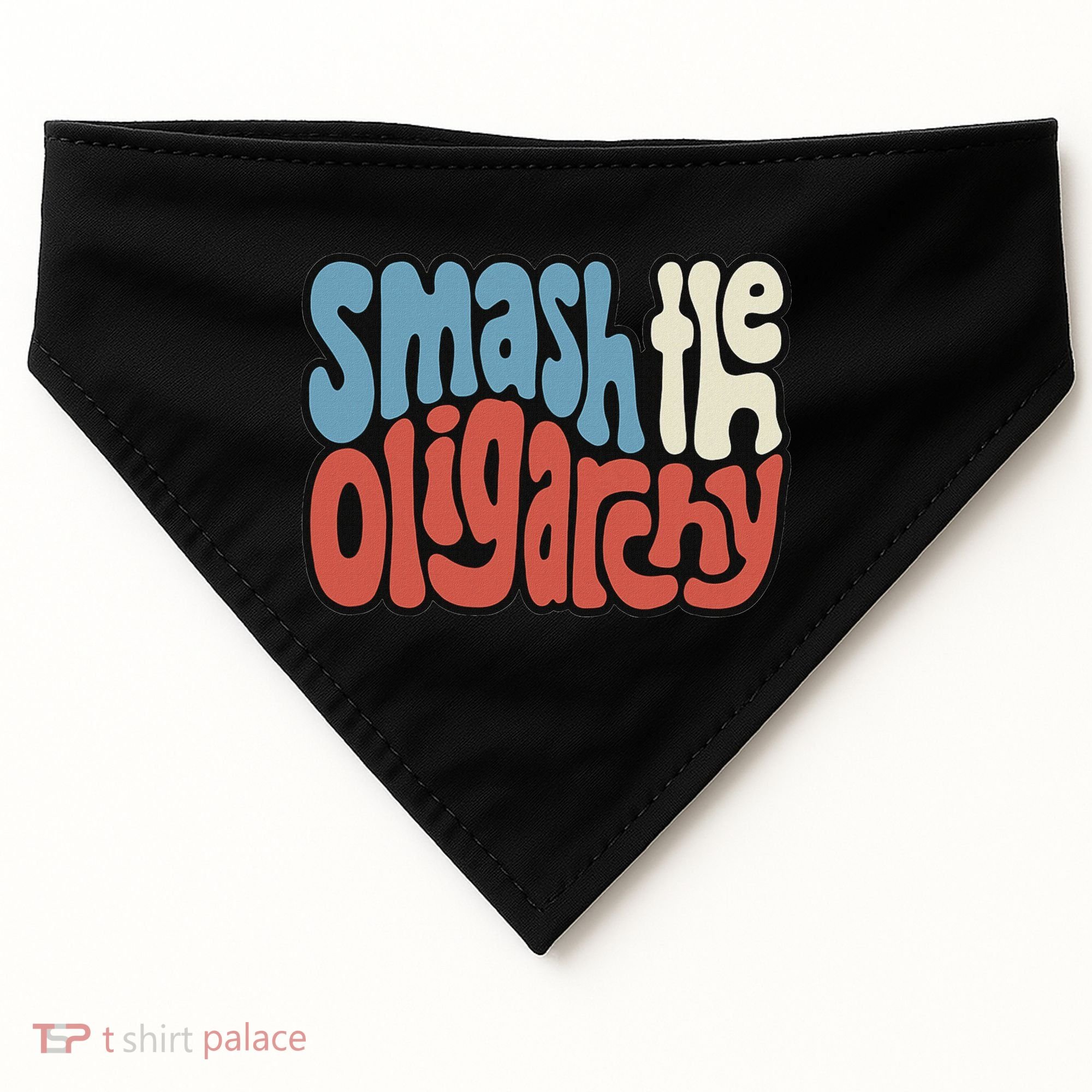 Smash The Oligarchy Word Art USA-Made Doggie Bandana