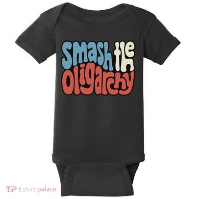 Smash The Oligarchy Word Art Baby Bodysuit