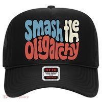 Smash The Oligarchy Word Art Hat thumb 0