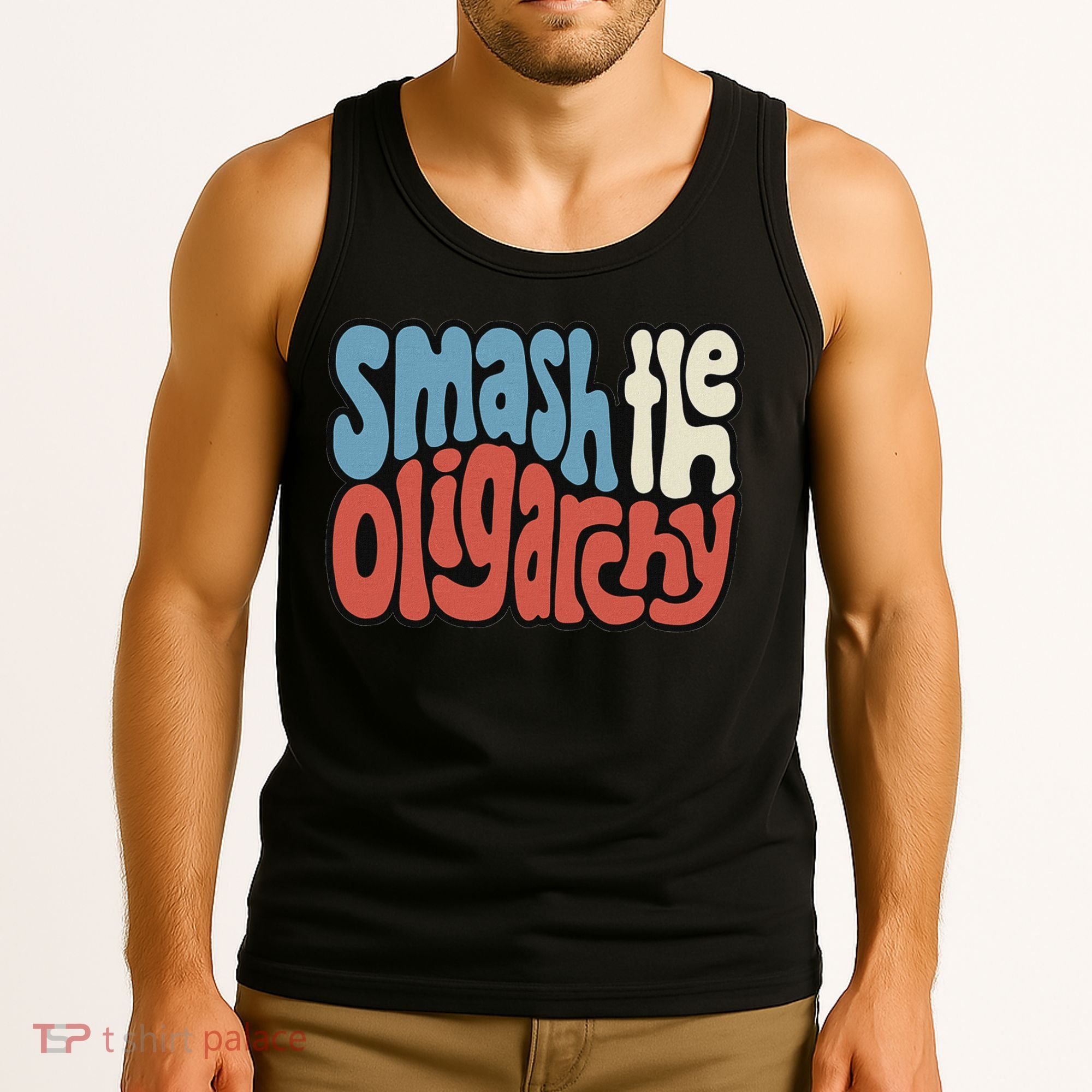 Smash The Oligarchy Word Art Tank Top