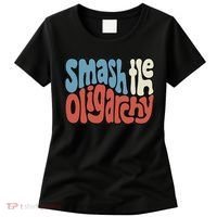 Smash The Oligarchy Word Art Women's T-Shirt thumb 0