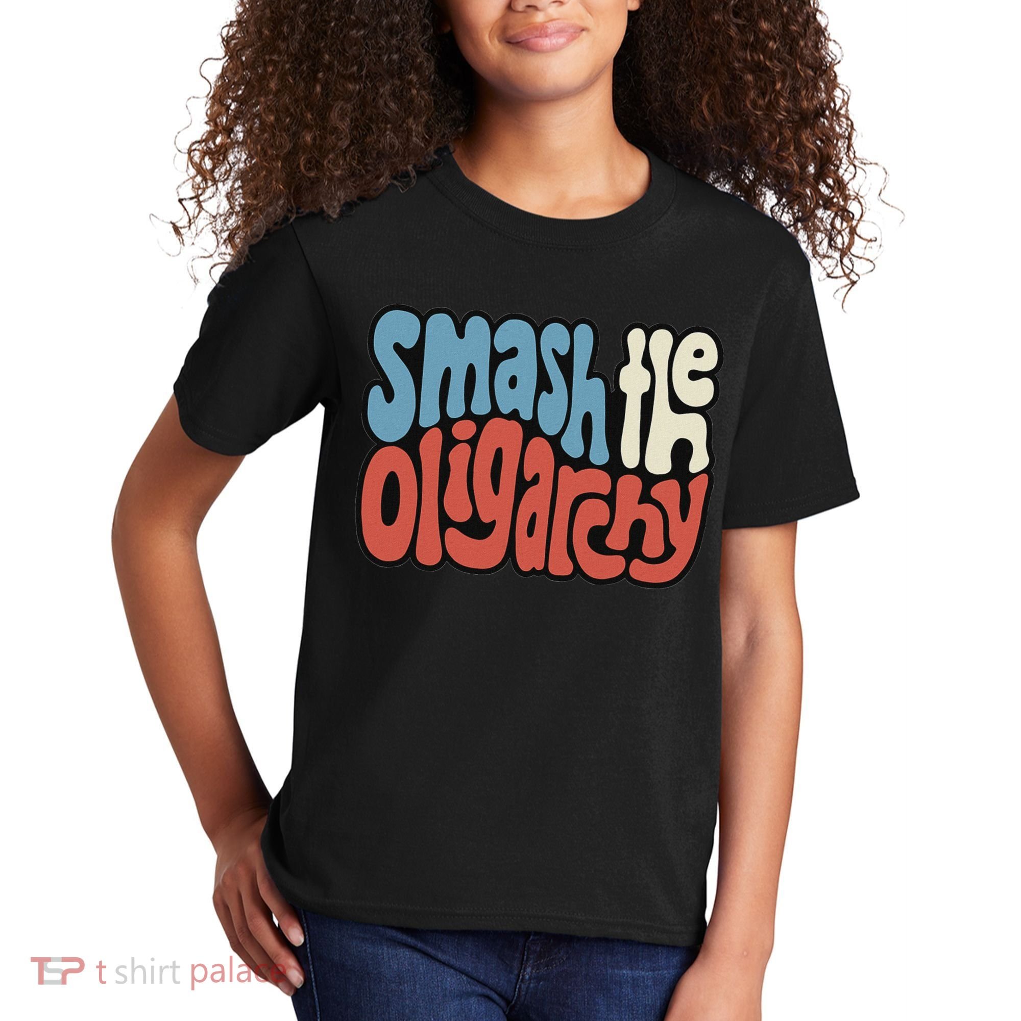 Smash The Oligarchy Word Art Kids T-Shirt
