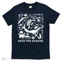 Save the Oceans-Whale Turtle Orca, Climate change-sea lover T-Shirt thumb 0