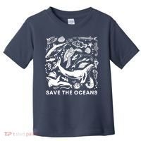 Save the Oceans-Whale Turtle Orca, Climate change-sea lover Toddler T-Shirt thumb 0