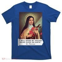 St Therese Of Lisieux Saint Therese Of Jesus Catholic Gift T-Shirt thumb 0