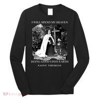St Therese Of Lisieux Catholic Saint Quotes Long Sleeve Shirt thumb 0
