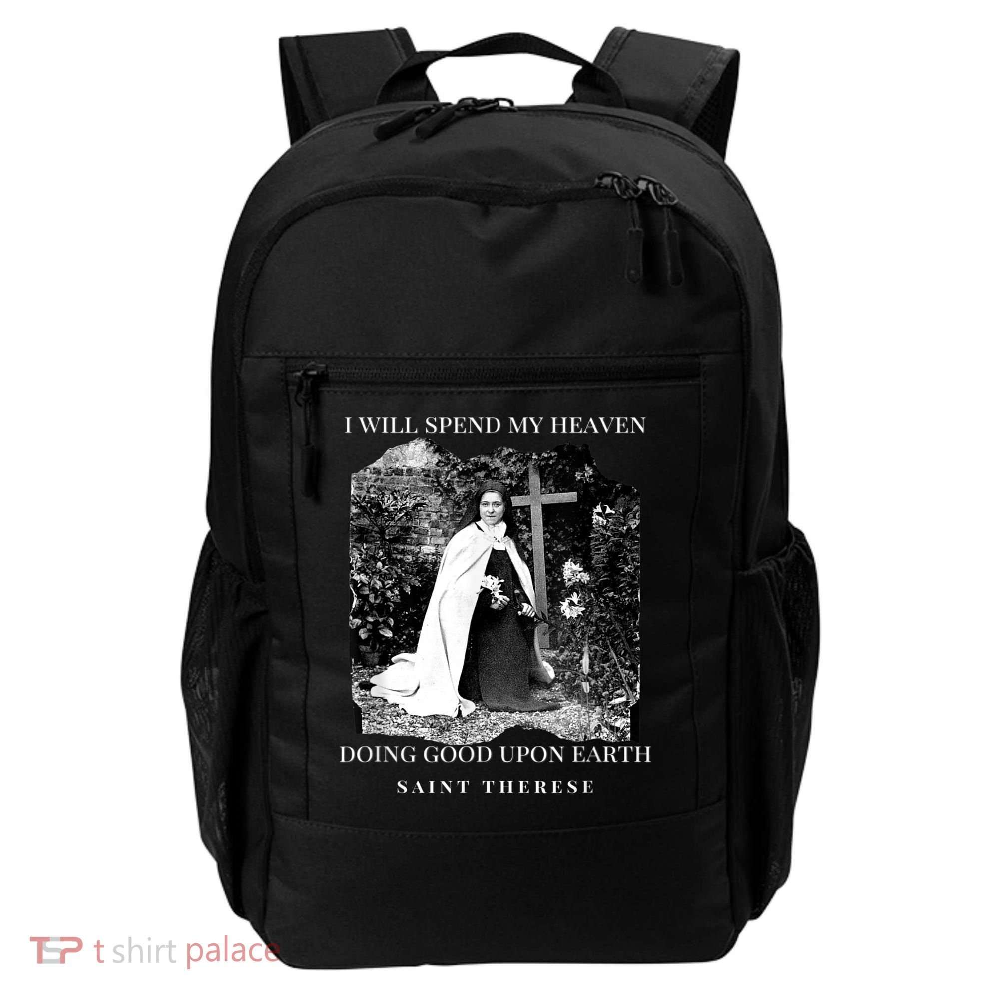 St Therese Of Lisieux Catholic Saint Quotes Backpack