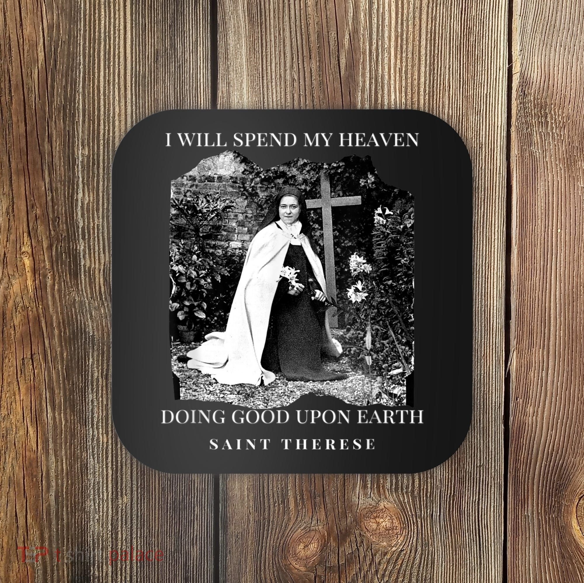 St Therese Of Lisieux Catholic Saint Quotes Coaster