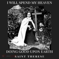 St Therese Of Lisieux Catholic Saint Quotes Tumbler thumb 3
