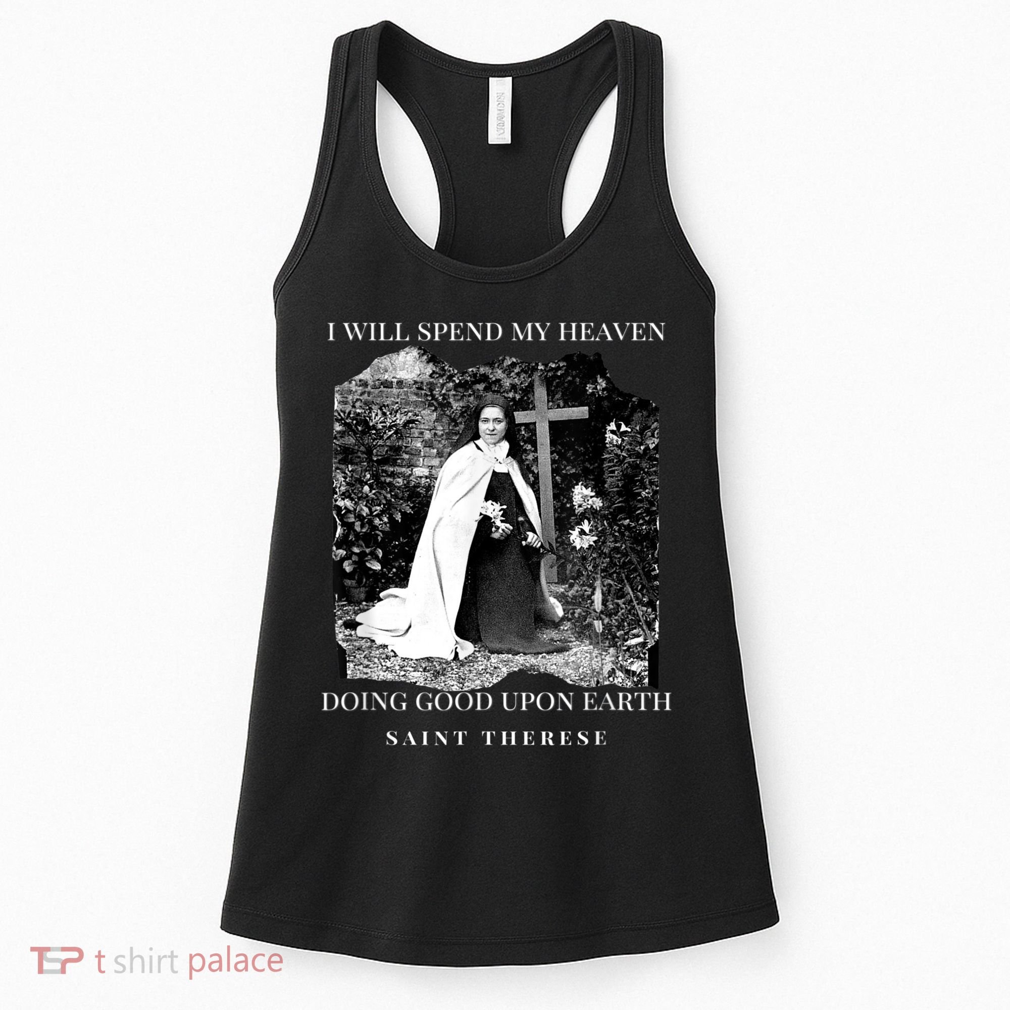 St Therese Of Lisieux Catholic Saint Quotes Women's Tank Top