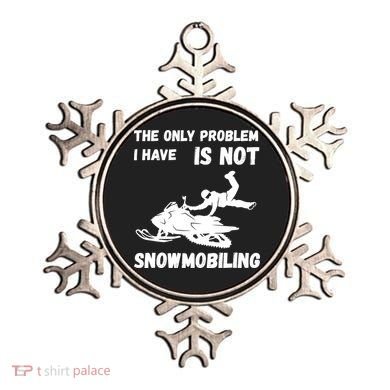 Snowmobiling The Only Problem Snowmobile Winter Sport Ornament