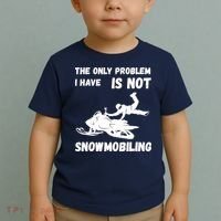 Snowmobiling The Only Problem Snowmobile Winter Sport Toddler T-Shirt thumb 2