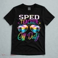 SPED Teacher Off Duty Last Day Of School Teacher Summer T-Shirt thumb 5