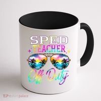 SPED Teacher Off Duty Last Day Of School Teacher Summer Coffee Mug thumb 1