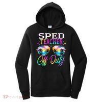SPED Teacher Off Duty Last Day Of School Teacher Summer Women's Hoodie thumb 0