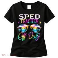 SPED Teacher Off Duty Last Day Of School Teacher Summer Women's T-Shirt thumb 0