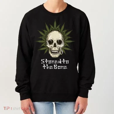 Stoned To The Bone Women's Sweatshirt