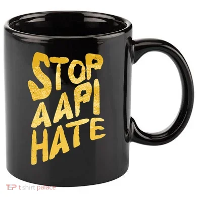 Stop AAPI Hate Painted 11oz C Handle Ceramic Mug