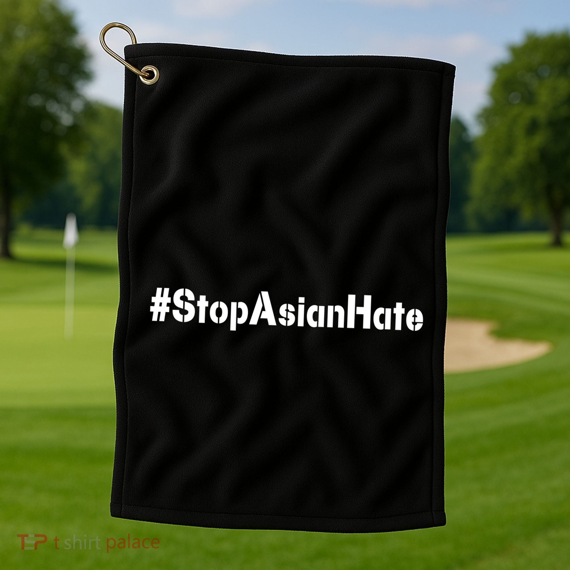 Stop Asian Hate  Golf Towel