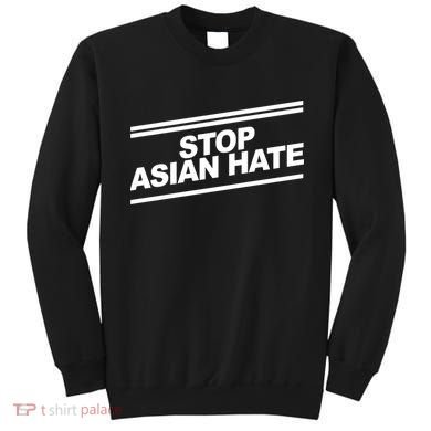 Stop Asian Hate Movement Sweatshirt