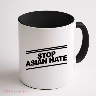Stop Asian Hate Movement Coffee Mug back