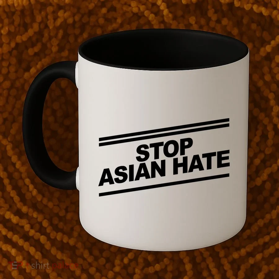 Stop Asian Hate Movement Coffee Mug