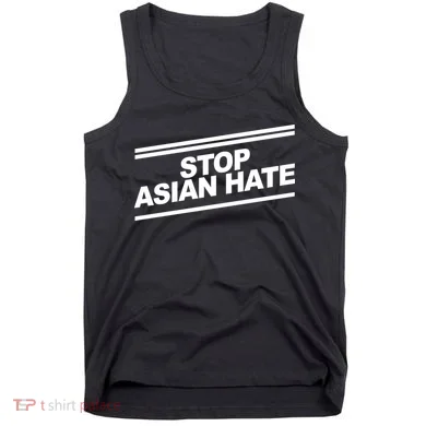 Stop Asian Hate Movement Tank Top