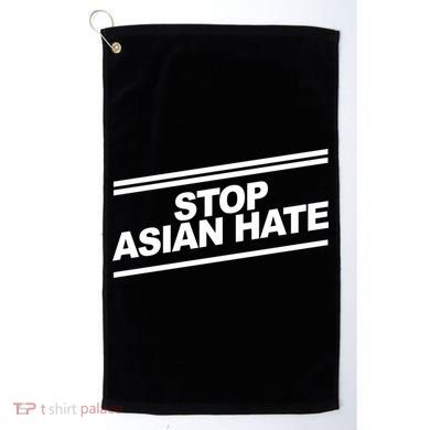 Stop Asian Hate Movement Golf Towel