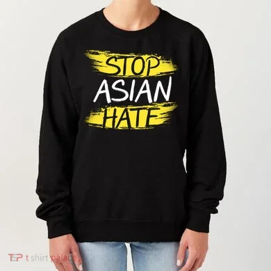 Stop Asian Hate Protest Support Women's Sweatshirt
