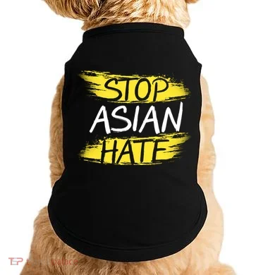 Stop Asian Hate Protest Support Doggie Tank