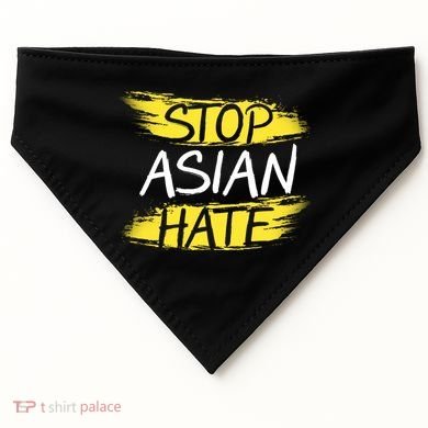 Stop Asian Hate Protest Support USA-Made Doggie Bandana