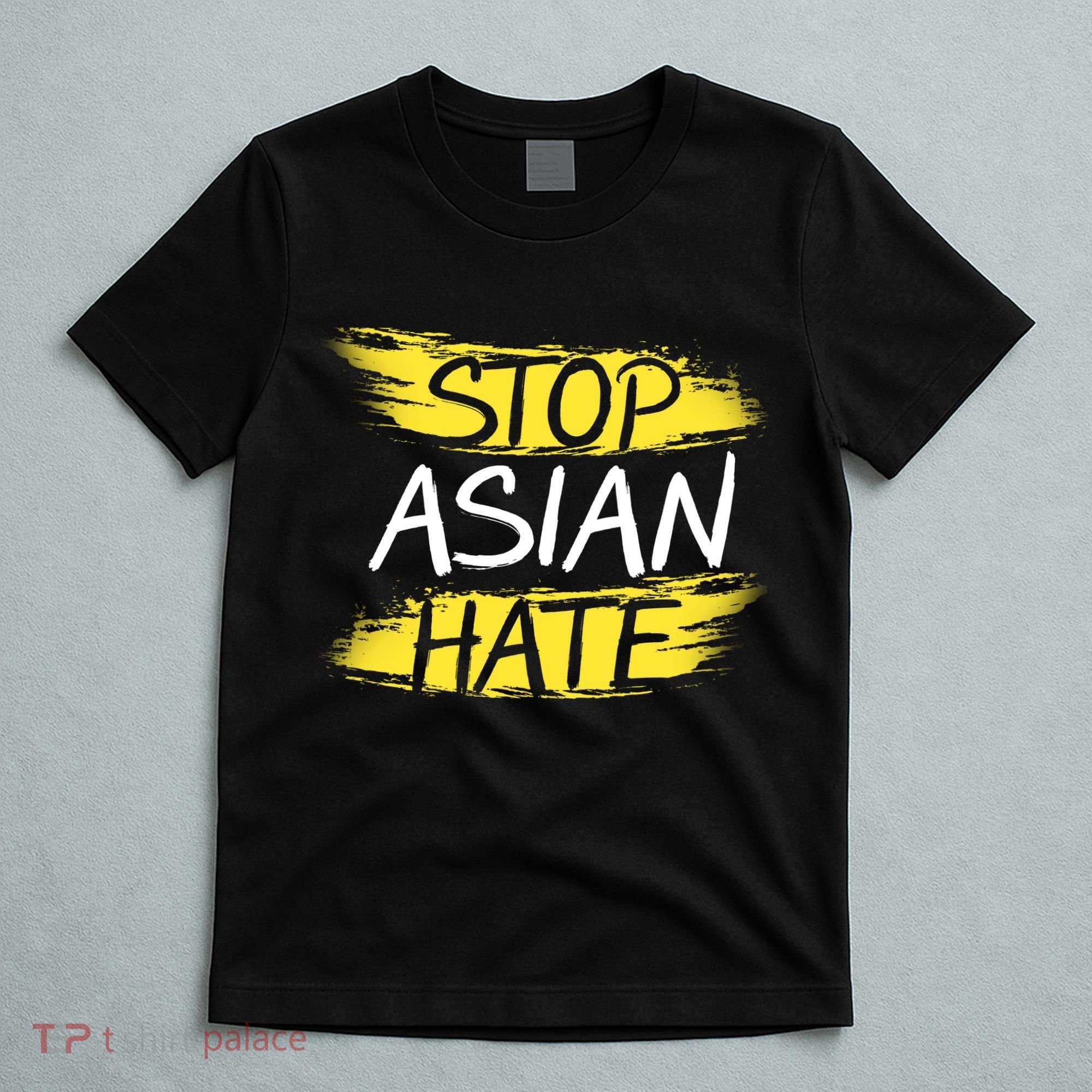 Stop Asian Hate Protest Support T-Shirt