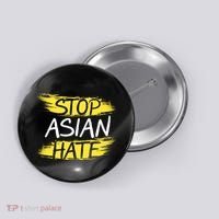 Stop Asian Hate Protest Support Button thumb 0