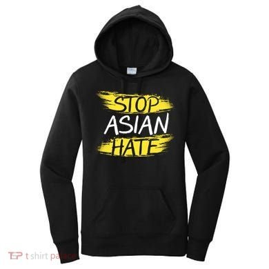 Stop Asian Hate Protest Support Women's Hoodie