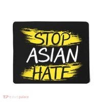 Stop Asian Hate Protest Support Mousepad thumb 0
