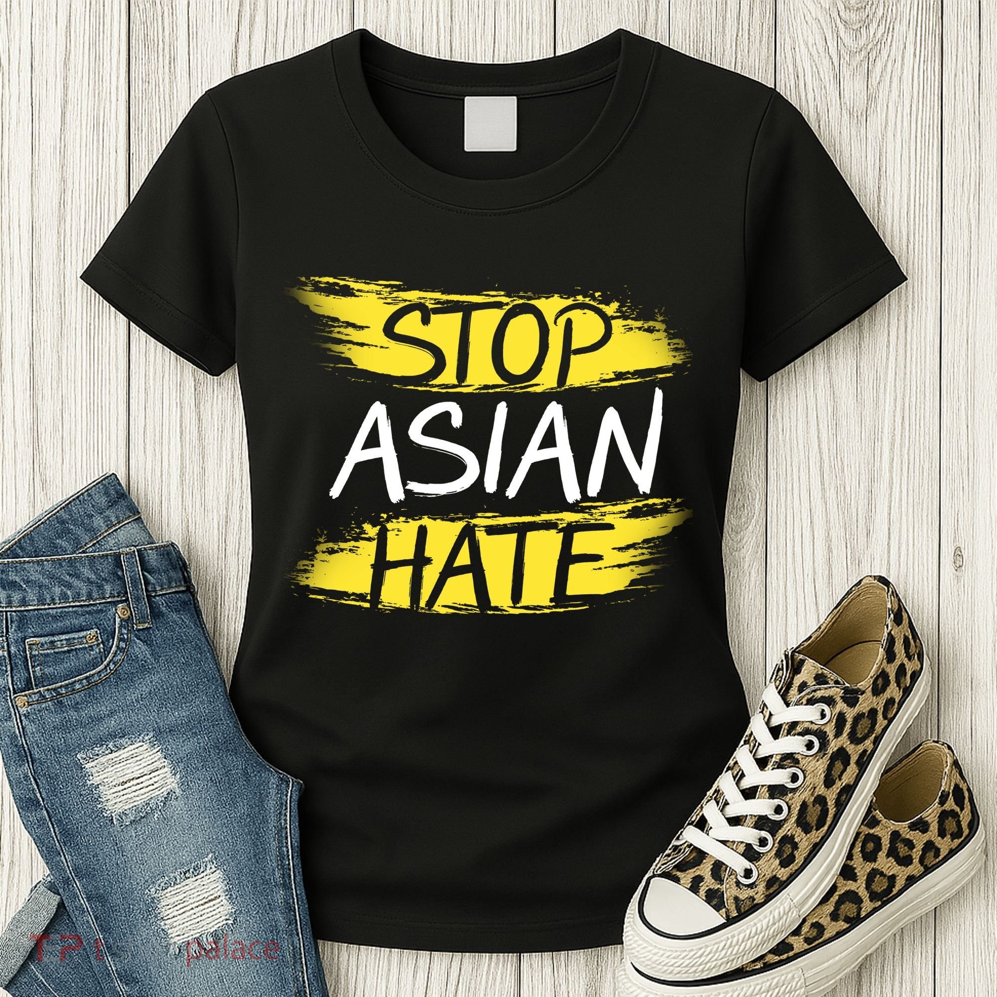 Stop Asian Hate Protest Support Women's T-Shirt