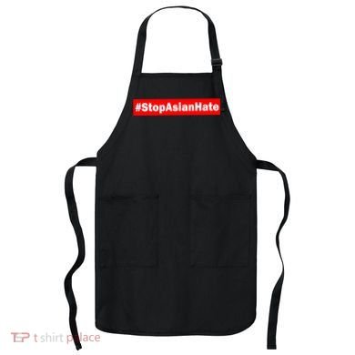 Stop Asian Hate Racism AAPI Apron