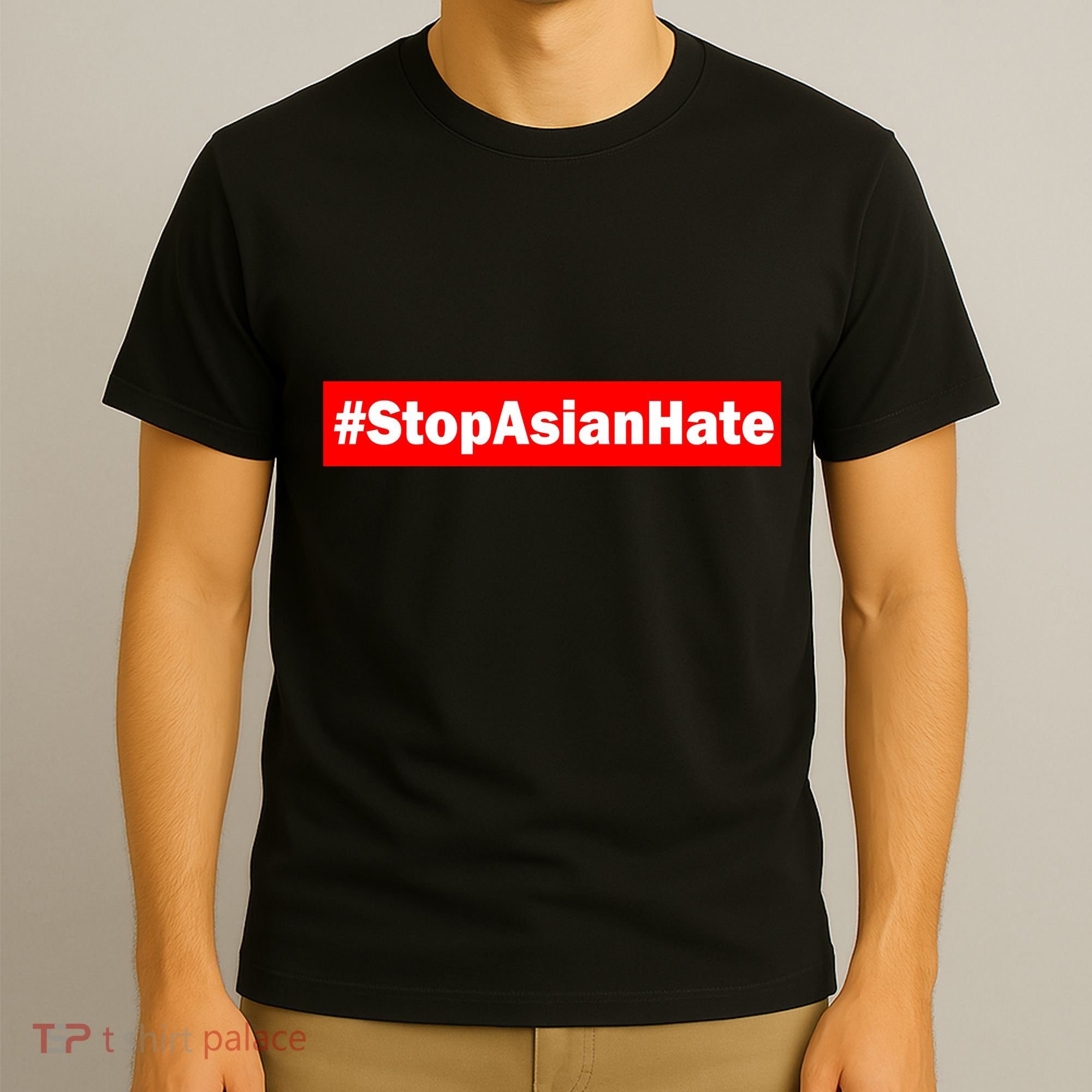 Stop Asian Hate Racism AAPI T-Shirt
