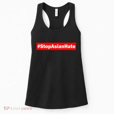 Stop Asian Hate Racism AAPI Women's Tank Top