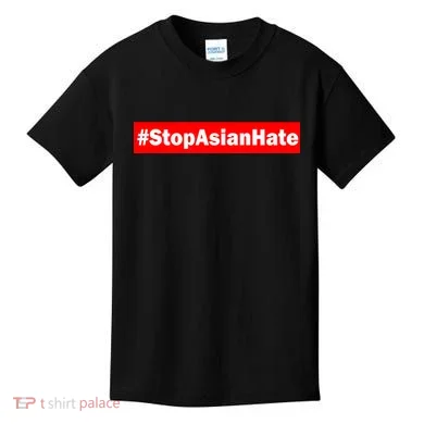 Stop Asian Hate Racism AAPI Kids T-Shirt