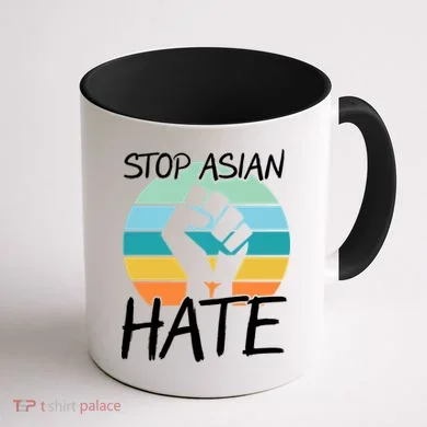 Stop Asian Hate Stand Strong Coffee Mug back