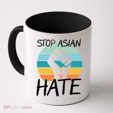 Stop Asian Hate Stand Strong Coffee Mug